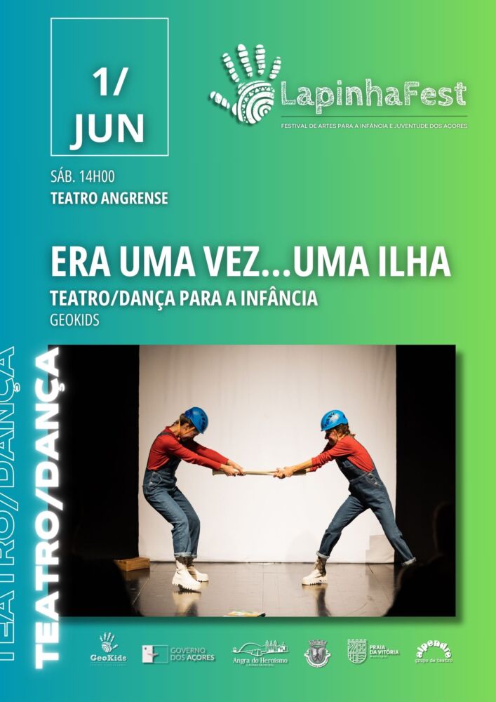 «ERA UMA VEZ ... UMA ILHA» - Teatro e Dança para a Infância