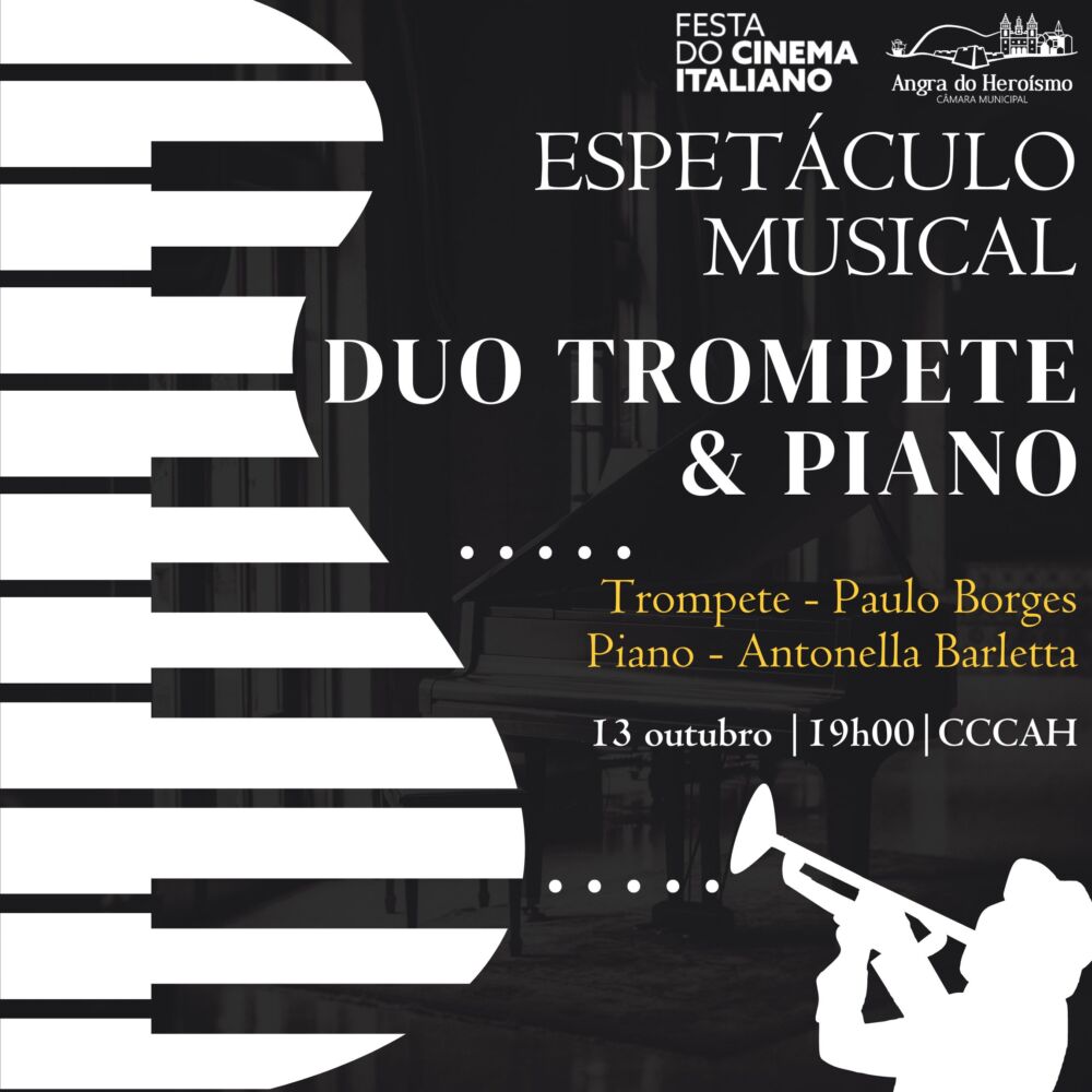 «Duo Trompete & Piano» - Espetáculo Musical da 17.ª Festa do Cinema Italiano