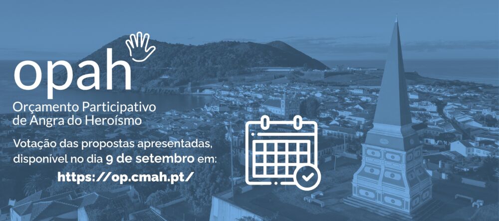 Votação de propostas do Orçamento Participativo de Angra do Heroísmo – 9 de setembro 2024