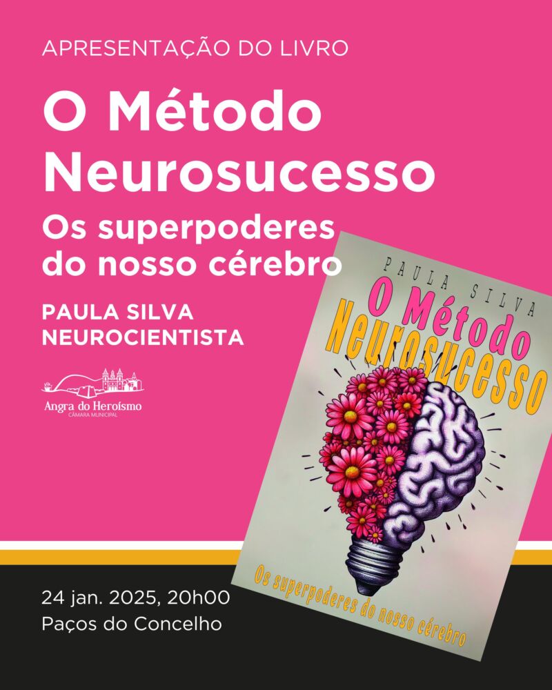 Apresentação do Livro «O Método Neurosucesso - Os superpoderes do nosso cérebro» de Paula Silva